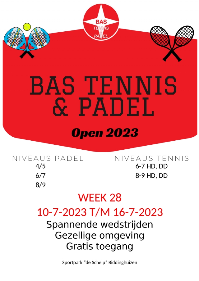 BAS Tennis & Padel Open 2023 gaat van start!